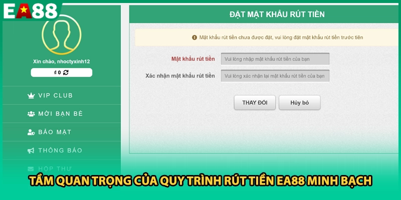 Tầm quan trọng của quy trình rút tiền EA88 minh bạch